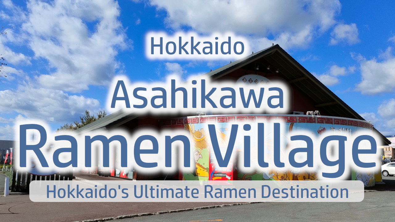 Asahikawa Ramen Village