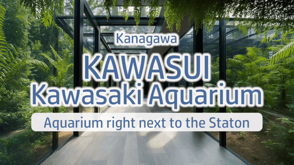 Kanagawa Kawasaki Aquarium