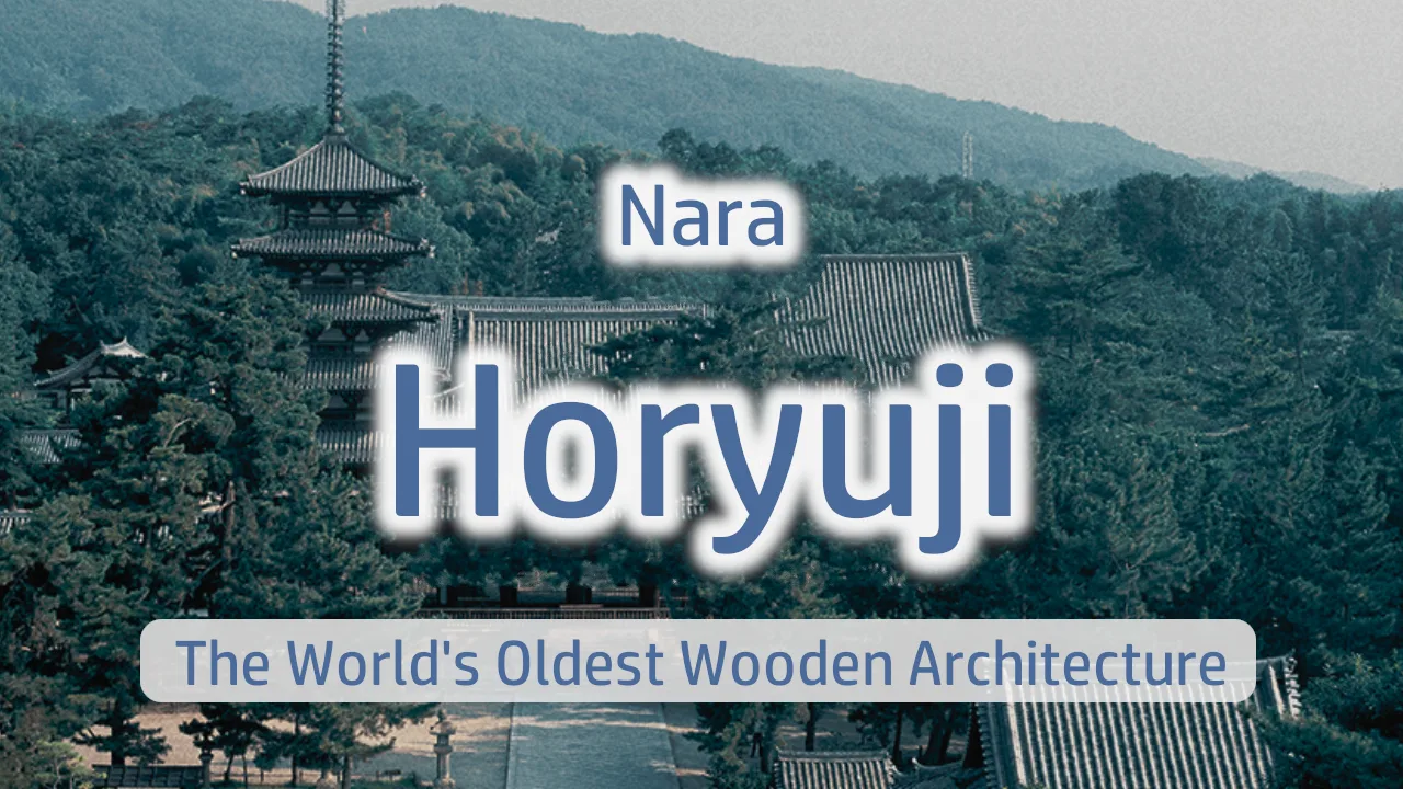 Horyuji Temple Guide: Journey Through the World's Oldest Wooden Architecture