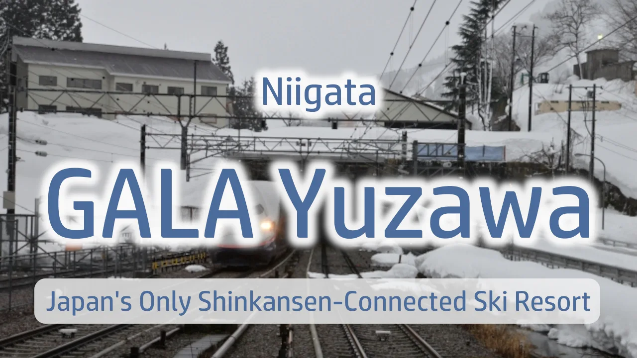 GALA Yuzawa: Japan's Only Shinkansen-Connected Ski Resort