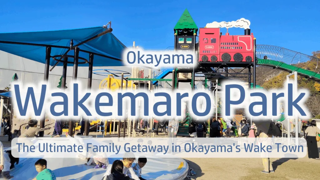 Okayama Wakemaro Park