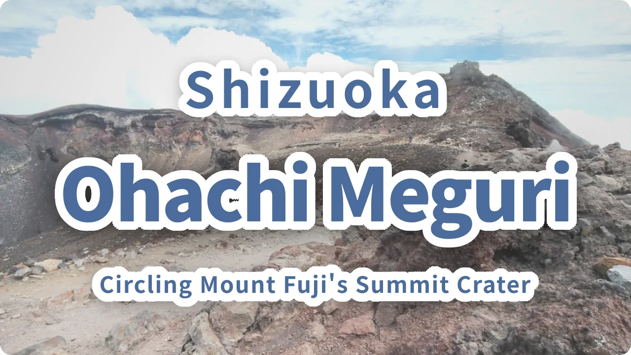Ohachi Meguri: Circling Mount Fuji's Summit Crater